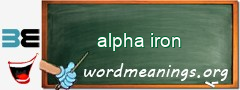 WordMeaning blackboard for alpha iron